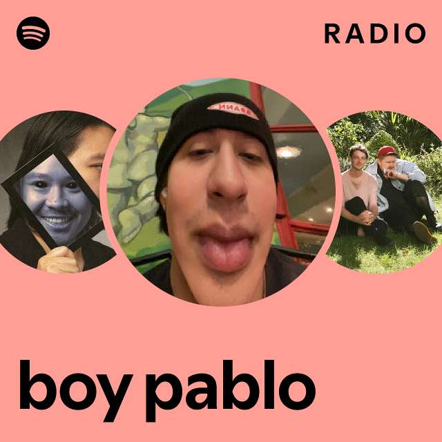boy pablo Radio playlist by Spotify Spotify