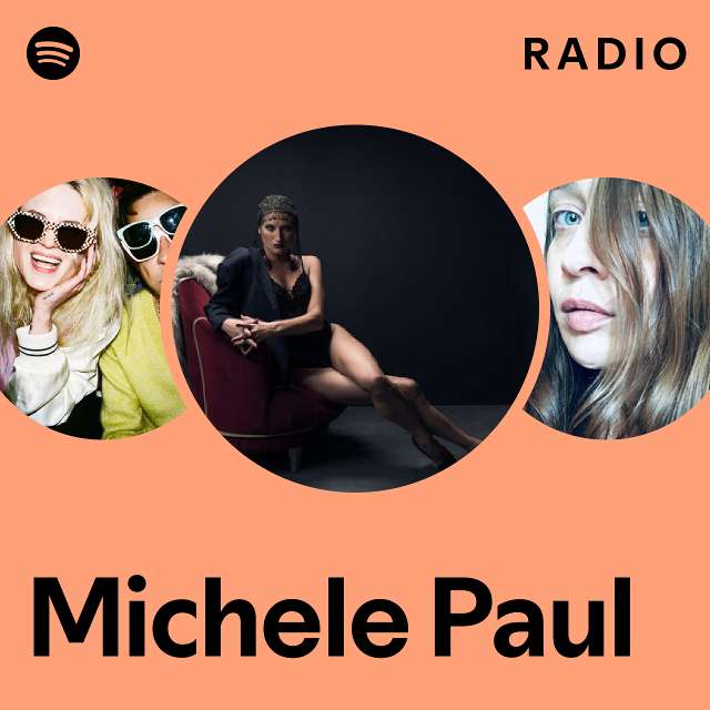 Michele Paul Spotify