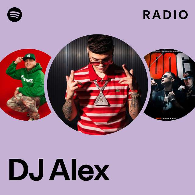 DJ Alex Radio - playlist by Spotify | Spotify
