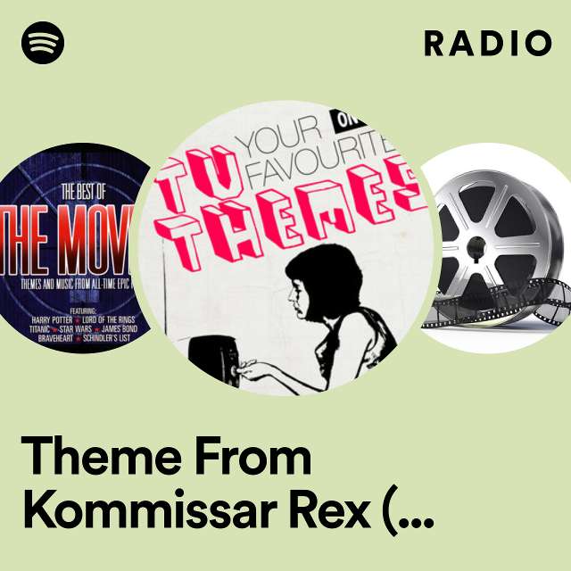 Theme From Kommissar Rex (From "Kommissar Rex") Radio