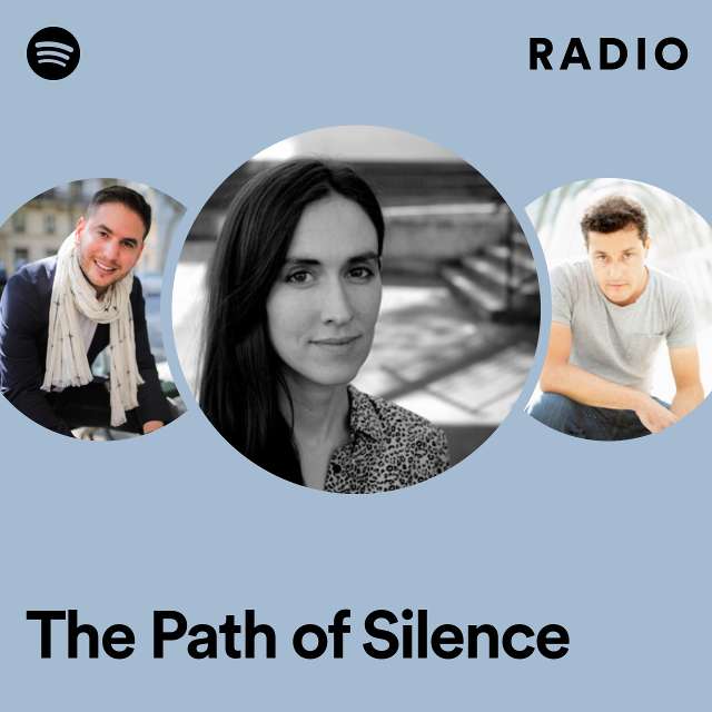 The Path of Silence Radio