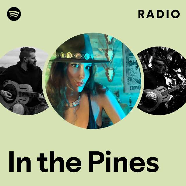 In the Pines Radio