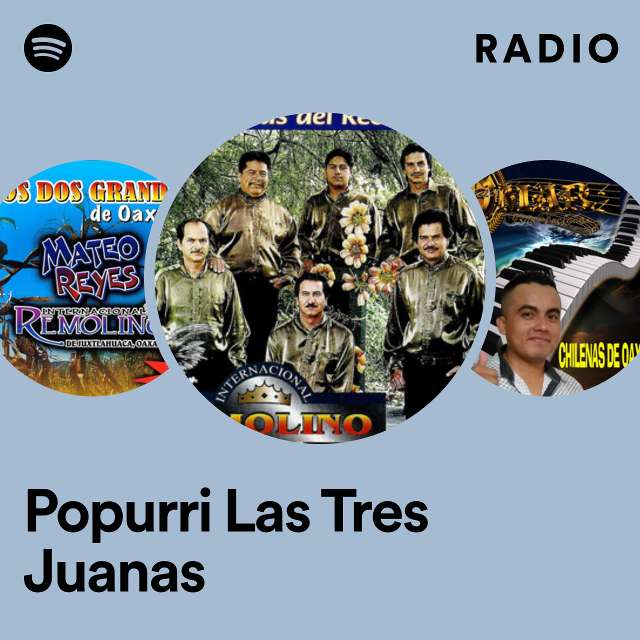 Popurri Las Tres Juanas Radio