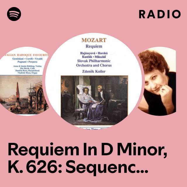 Requiem In D Minor, K. 626: Sequence: VI. Lacrimosa Dies Illa Radio