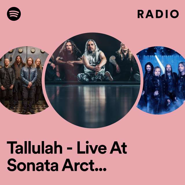 Tallulah - Live At Sonata Arctica Open Air Radio
