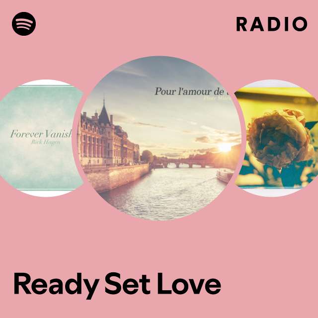 Ready Set Love Radio