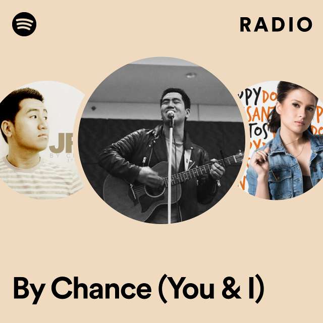 By Chance (You & I) Radio