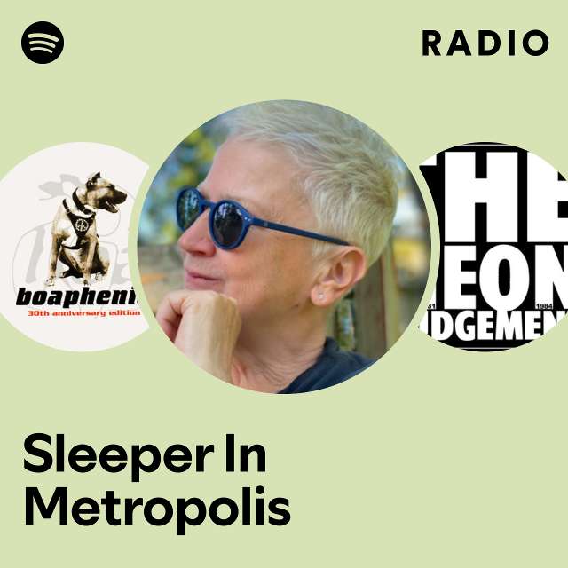 Sleeper In Metropolis Radio