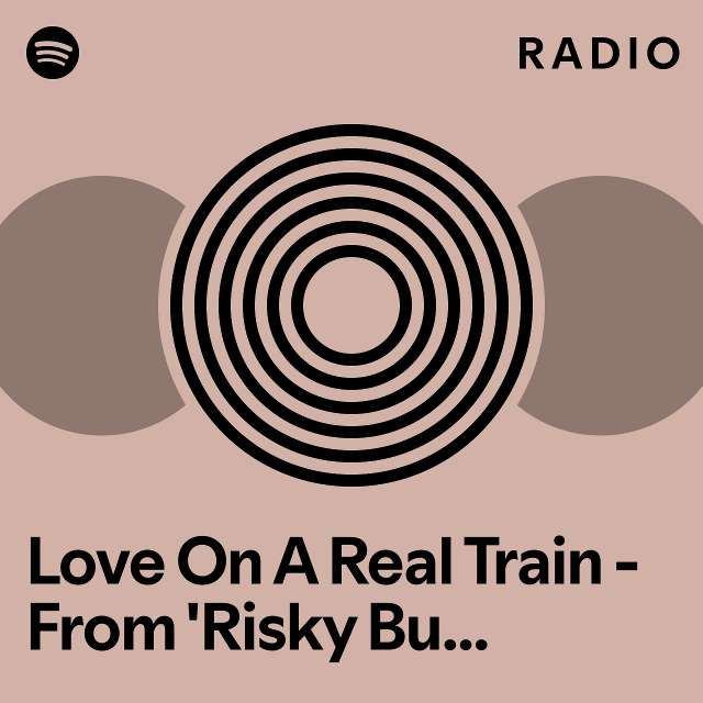 Love On A Real Train From 'Risky Business' Original Motion Picture