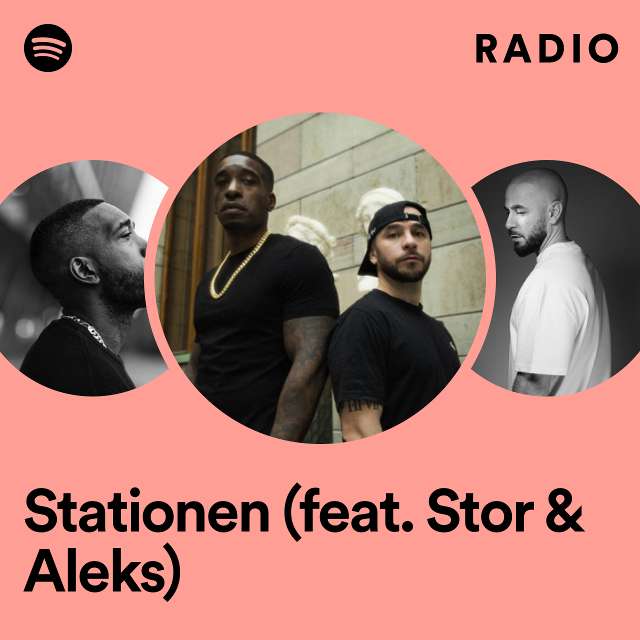 Stationen (feat. Stor & Aleks) Radio