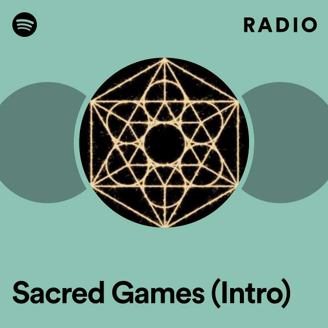Sacred Games (Intro) Radio