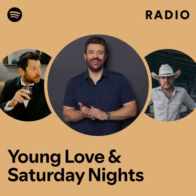 Young Love & Saturday Nights Radio