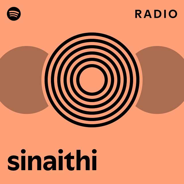 Sinaithi Radio Playlist By Spotify Spotify