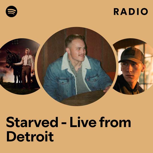 Starved - Live from Detroit Radio