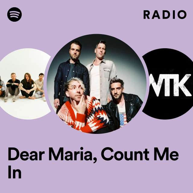 Dear Maria, Count Me In Radio