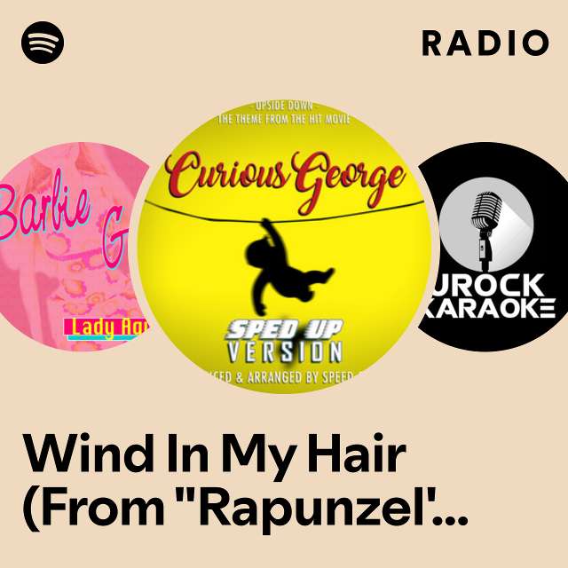 Wind In My Hair (From "Rapunzel's Tangled Adventure") - Sped-Up Version Radio