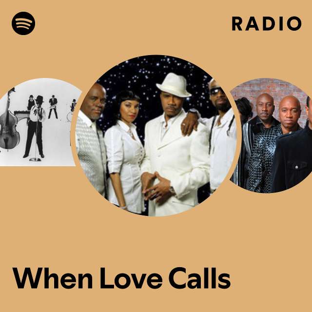 When Love Calls Radio