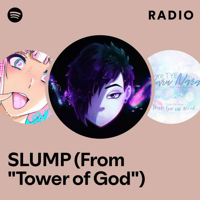 SLUMP (From "Tower of God") Radio