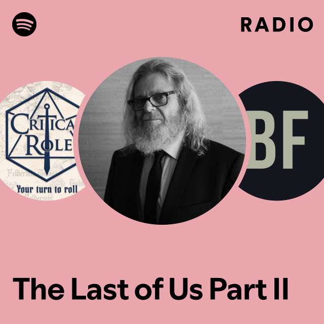 The Last of Us Part II Radio