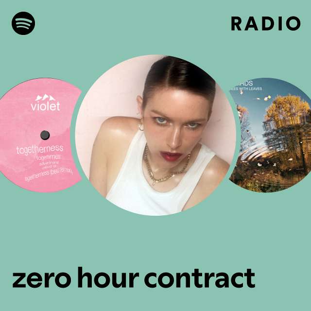 zero hour contract Radio