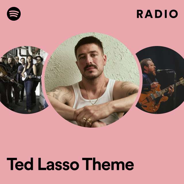 Ted Lasso Theme Radio