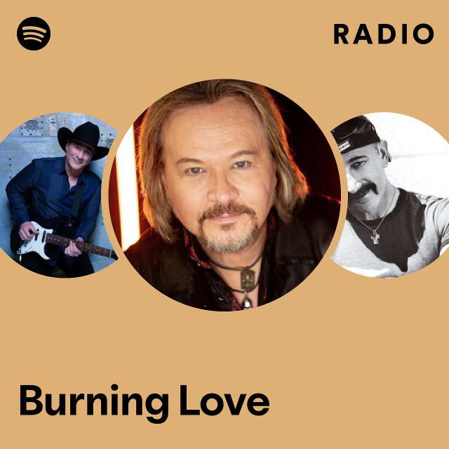 Burning Love Radio
