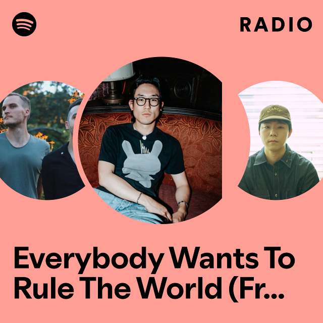 Everybody Wants To Rule The World (From XO, Kitty) Radio