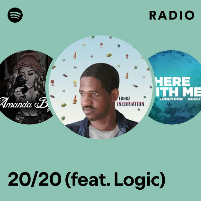 20/20 (feat. Logic) Radio