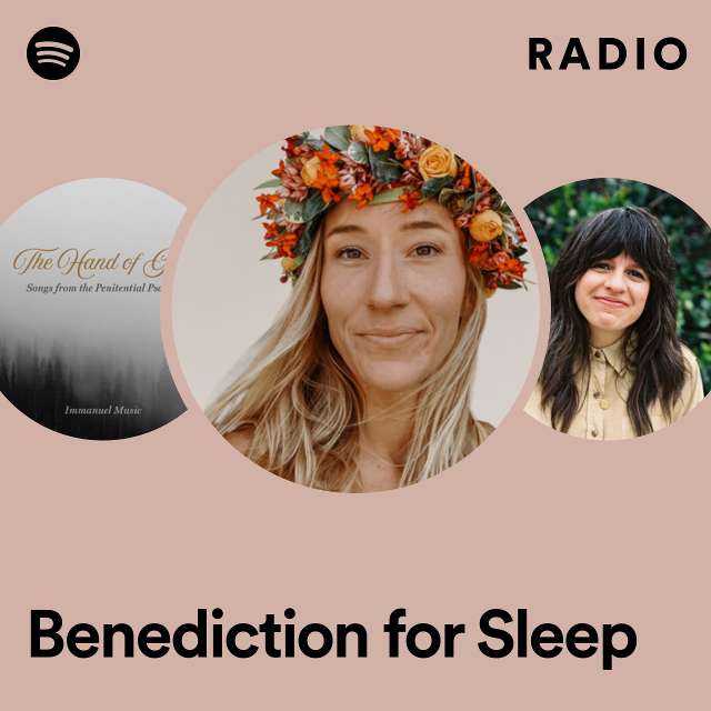 Benediction for Sleep Radio