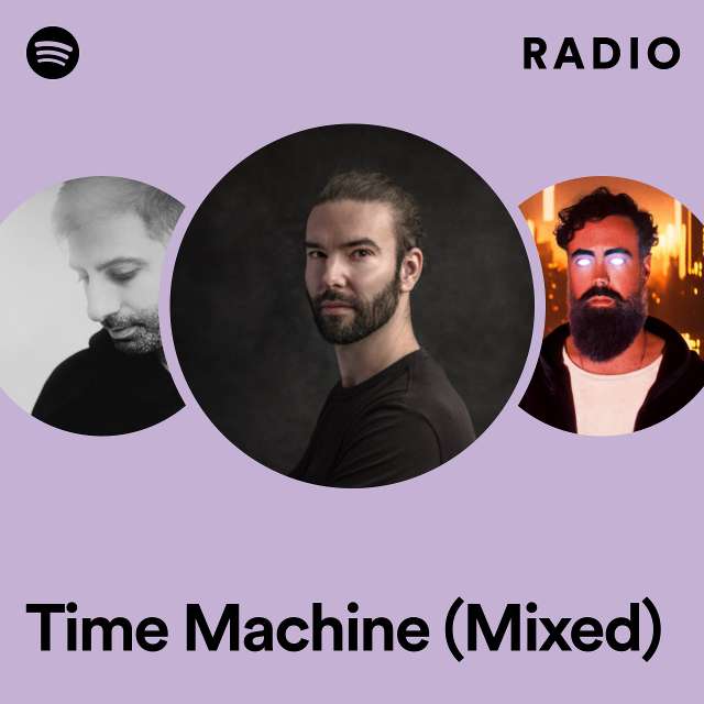 Time Machine (Mixed) Radio