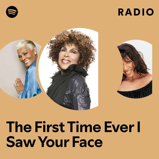 The First Time Ever I Saw Your Face Radio