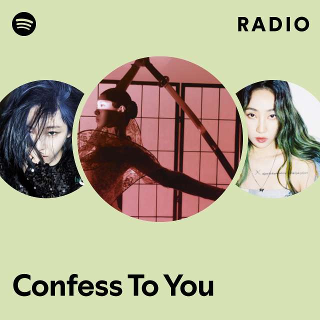 Confess To You Radio
