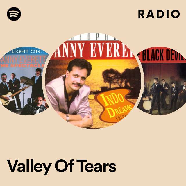 Valley Of Tears Radio