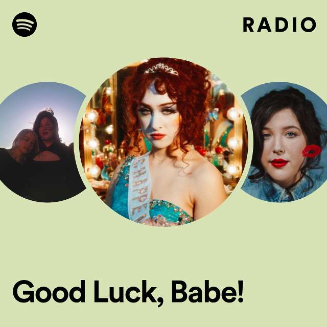 Good Luck, Babe! Radio