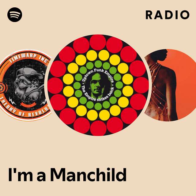 I'm a Manchild Radio