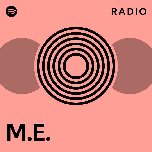 M.E. Radio - playlist by Spotify | Spotify