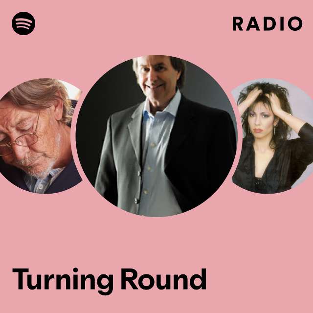 Turning Round Radio