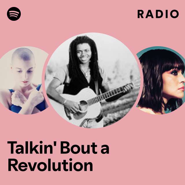 Talkin' Bout a Revolution Radio