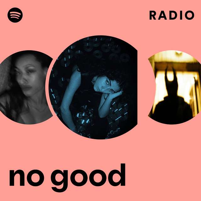 no good Radio