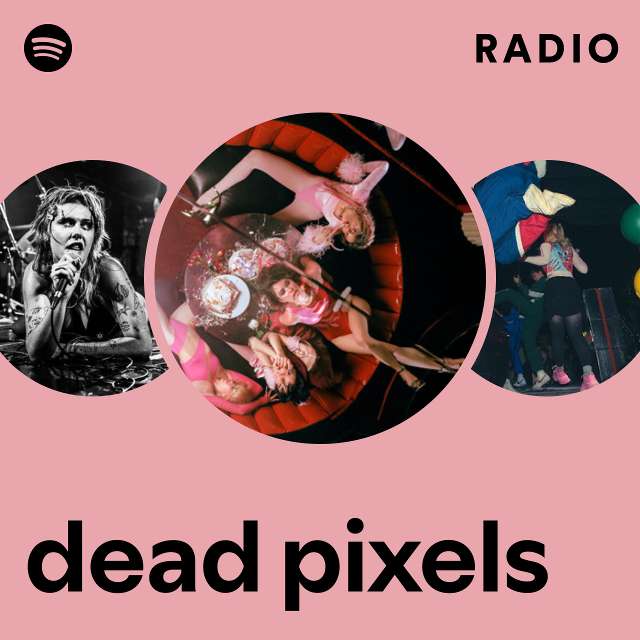 dead pixels Radio