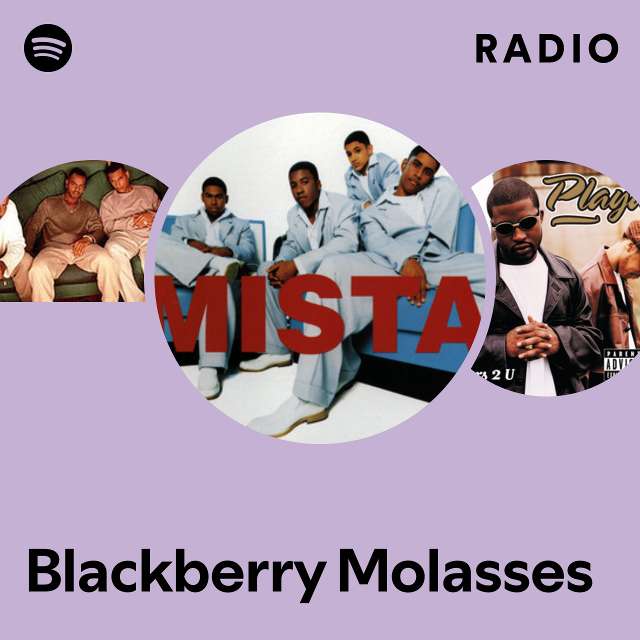 Blackberry Molasses Radio