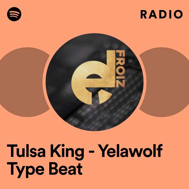 Tulsa King - Yelawolf Type Beat Radio