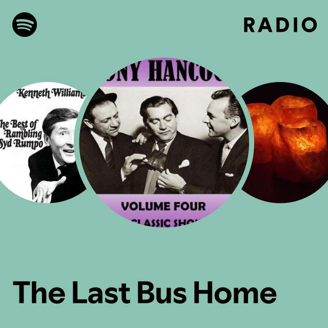 The Last Bus Home Radio