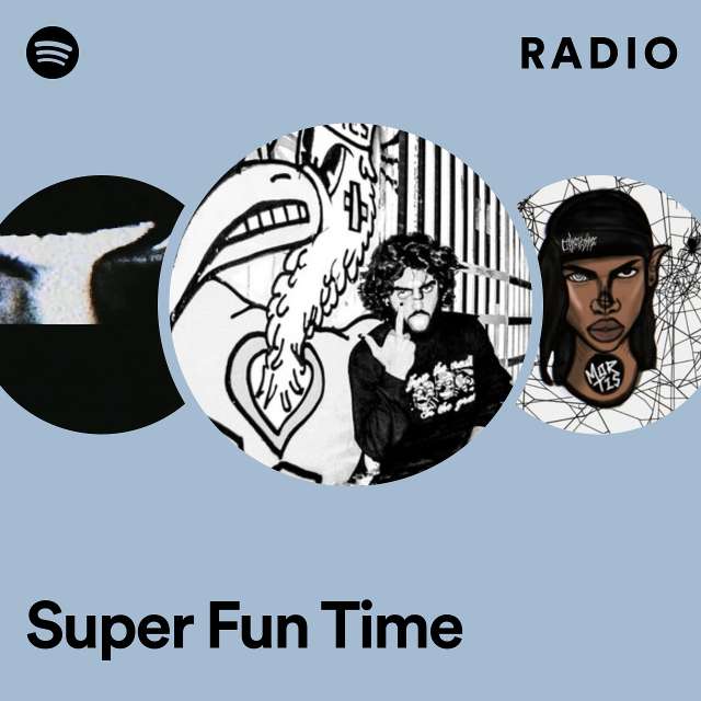 Super Fun Time Radio