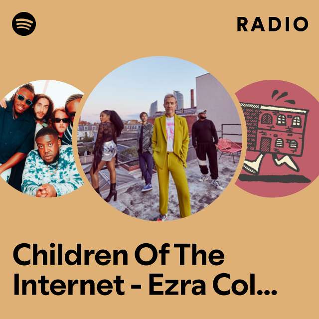 Children Of The Internet - Ezra Collective Remix Radio