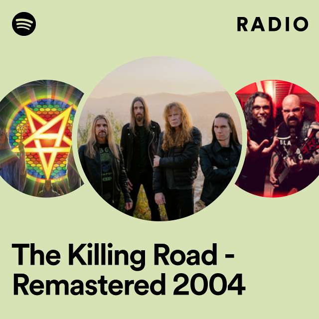 The Killing Road - Remastered 2004 Radio