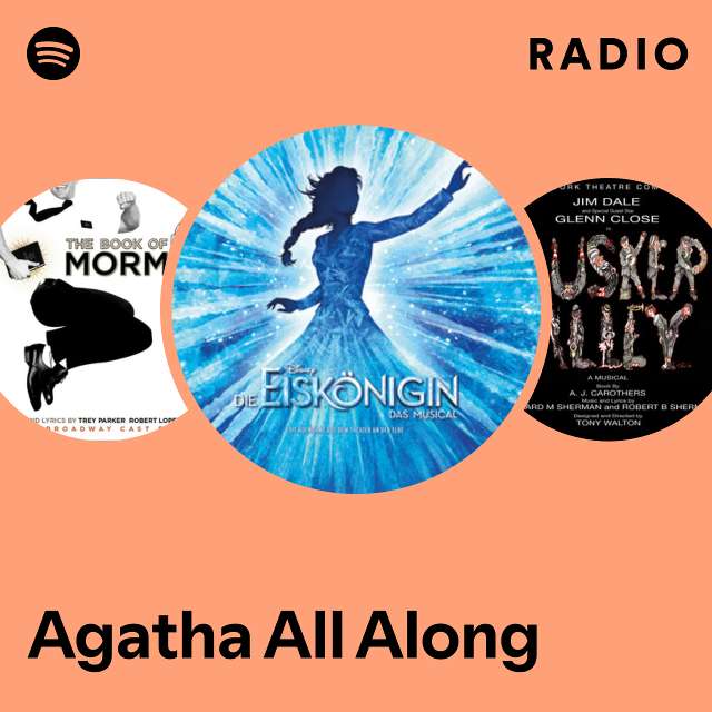 Agatha All Along Radio
