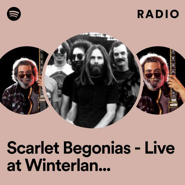 Scarlet Begonias - Live at Winterland, 10/22/1978 Radio