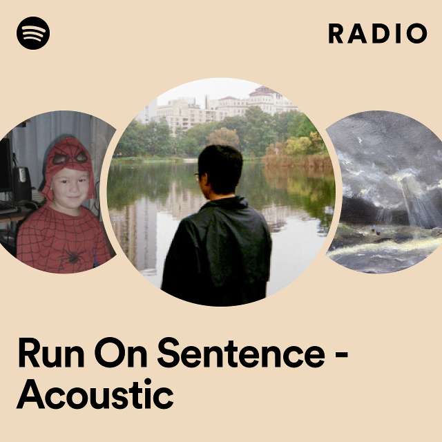 Run On Sentence - Acoustic Radio