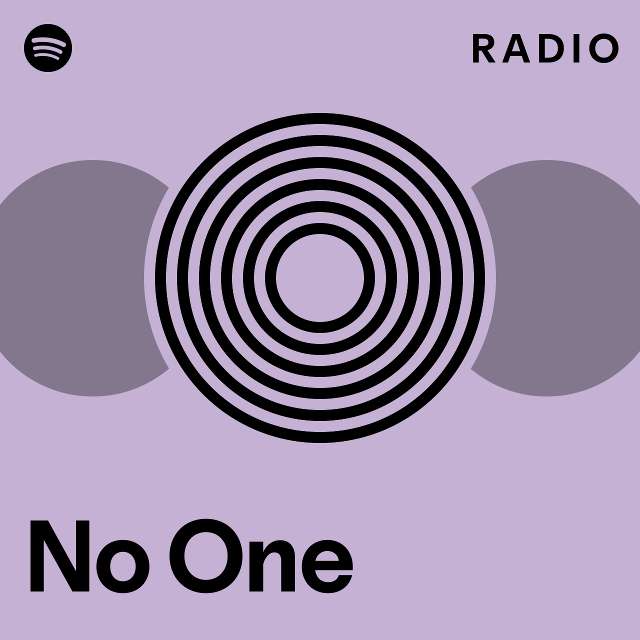 No One Radio - playlist by Spotify | Spotify